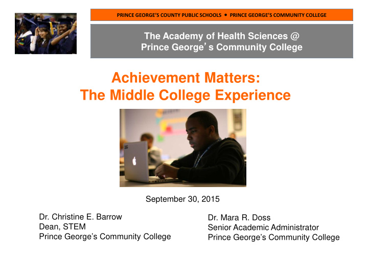 achievement matters the middle college experience