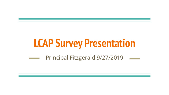 lcap survey presentation