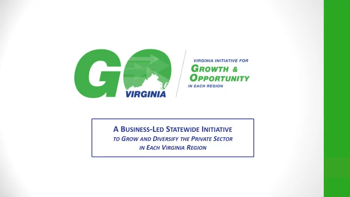 go virginia purpose statement