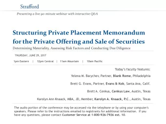 for the Private Offering and Sale of Securities  Determining Materiality, Assessing Risk Factors