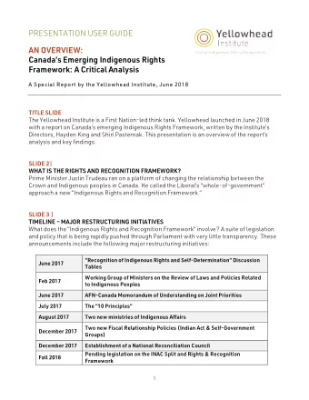 PRESENTATION USER GUIDE  AN OVERVIEW:  Canadas Emerging Indigenous Rights Framework: A Critical