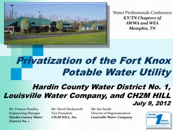 Privatization of the Fort Knox  Potable Water Utility  Hardin County Water District No. 1,