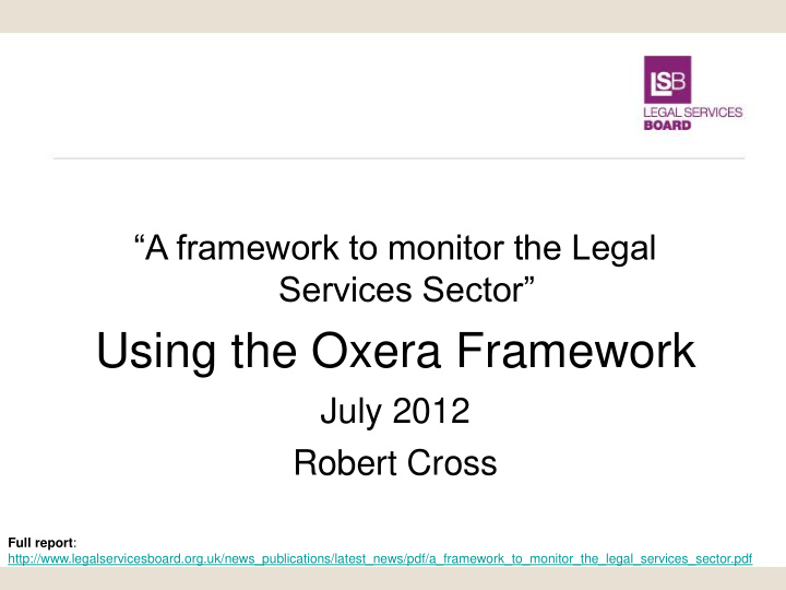 using the oxera framework
