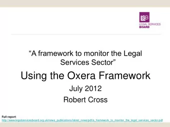 Using the Oxera Framework  July 2012  Robert Cross Full report :