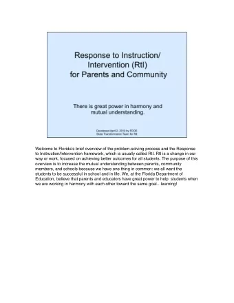 Welcome to Florida  s brief overview of the problem-solving process and the Response  to