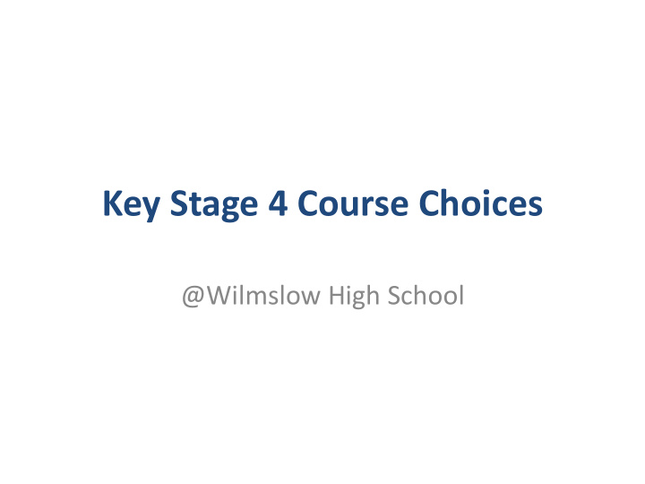 key stage 4 course choices