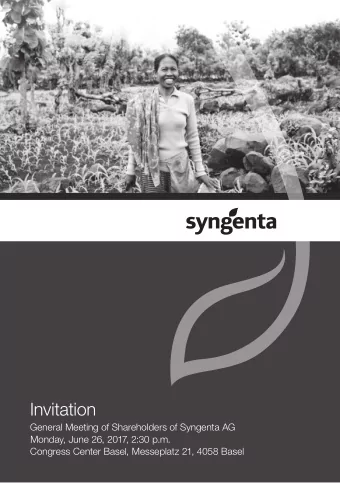 Invitation  General Meeting of Shareholders of Syngenta AG  Monday, June 26, 2017, 2:30 p.m.