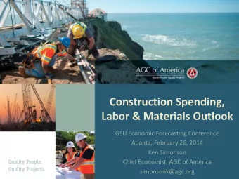 Construction Spending,  Labor &amp; Materials Outlook  GSU Economic Forecasting Conference