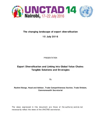 The changing landscape of export diversification  1 5  July 2 0 1 6  PRESENTATION  Export