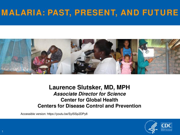 malaria past present and future