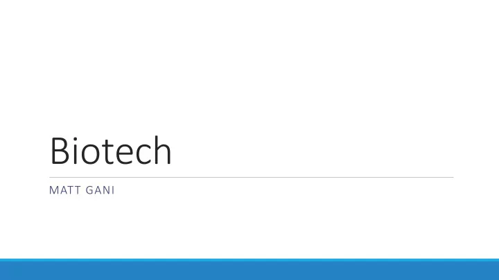 biotech