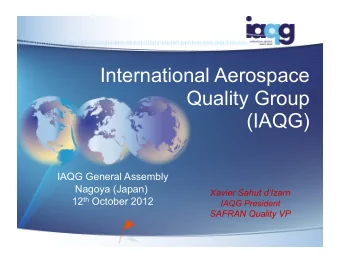 International Aerospace  Quality Group  (IAQG)  IAQG General Assembly  Nagoya (Japan)  Xavier Sahut