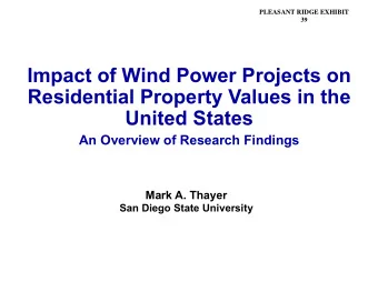 Impact of Wind Power Projects on  Residential Property Values in the  United States  An Overview of