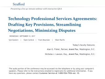 Technology Professional Services Agreements:  Drafting Key Provisions, Streamlining Negotiations,