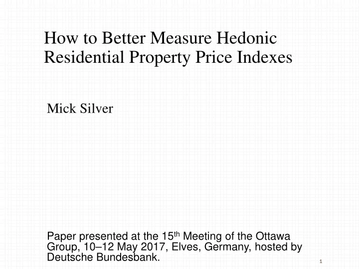 mick silver paper presented at the 15 th meeting of the