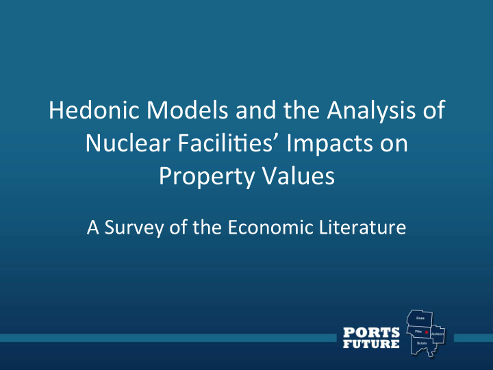 hedonic models and the analysis of nuclear facili6es