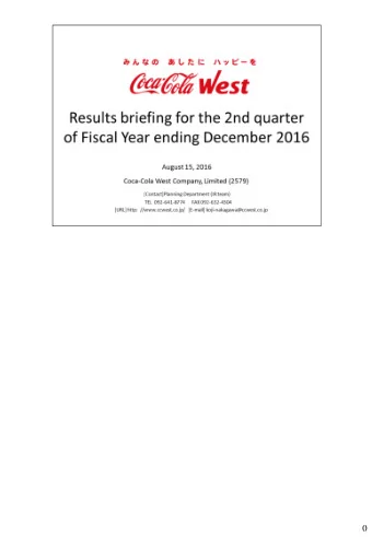 0  Good morning everyone and thank you for attending our Financial Results  Briefing despite