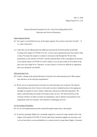 July 31, 2020 Nippon Express Co., Ltd. Financial Results Presentation for Q1, Fiscal Year Ending