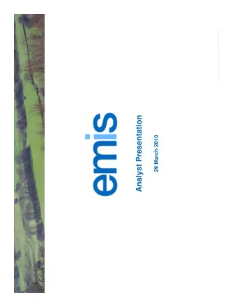 Analyst Presentation  29 March 2010  1  EMIS Group  Table of Contents  Page  EMIS Group -