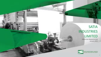 LIMITED  INVESTOR PRESENTATION  January 2019  1  Executive Summary  Company Overview  Key Clientele