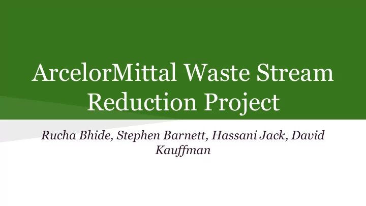 arcelormittal waste stream