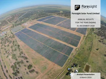 Foresight Solar Fund Limited  ANNUAL RESULTS  FOR THE YEAR ENDING  31 DECEMBER 2018  Analyst