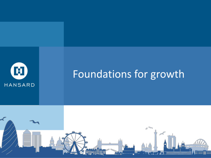 foundations for growth