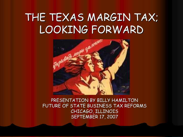 the texas margin tax the texas margin tax looking forward