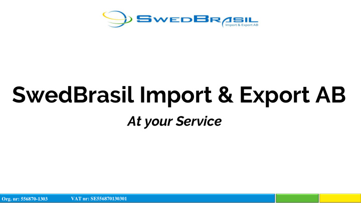 swedbrasil import export ab
