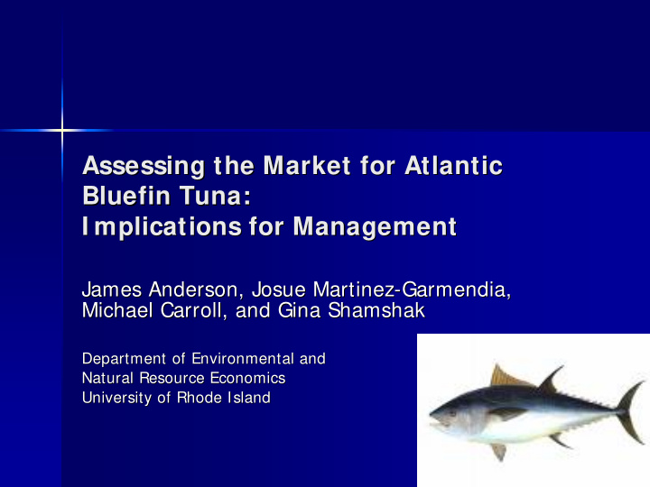assessing the market for atlantic assessing the market