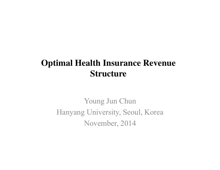 optimal health insurance revenue structure