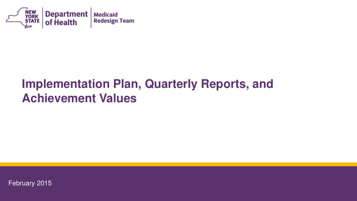 implementation plan quarterly reports and achievement