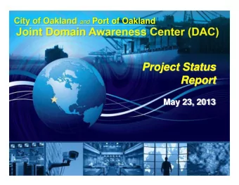 Project Status  Report  May 23, 2013  8  Agenda  DAC Mission  Stakeholders  DAC Technical