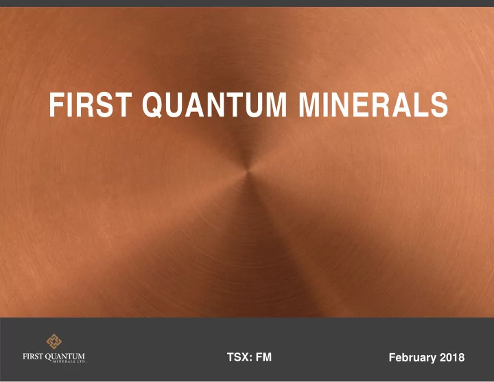 first quantum minerals
