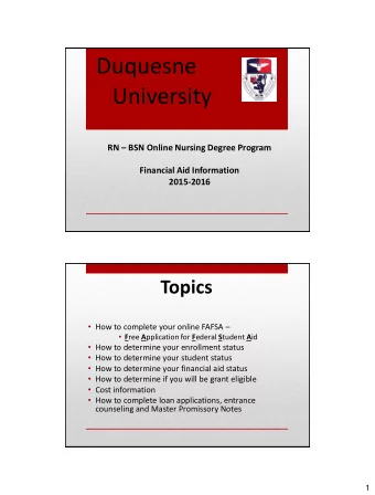 Duquesne  University RN  BSN Online Nursing Degree Program  Financial Aid Information  2015-2016