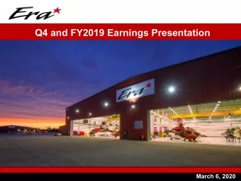 Q4 and FY2019 Earnings Presentation  March 6, 2020  1  Q4 and FY2019 Earnings Call Agenda  I.