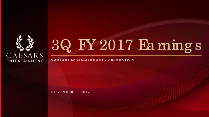 3q f y 2017 e a rning s