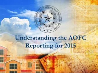 Understanding the AOFC  Fourth level  Reporting for 2015  Fifth level  1  1 The Basics  The