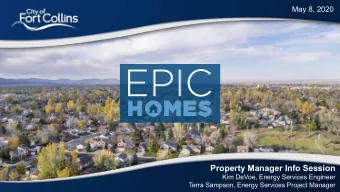 Property Manager Info Session  Kim DeVoe, Energy Services Engineer  1  Terra Sampson, Energy