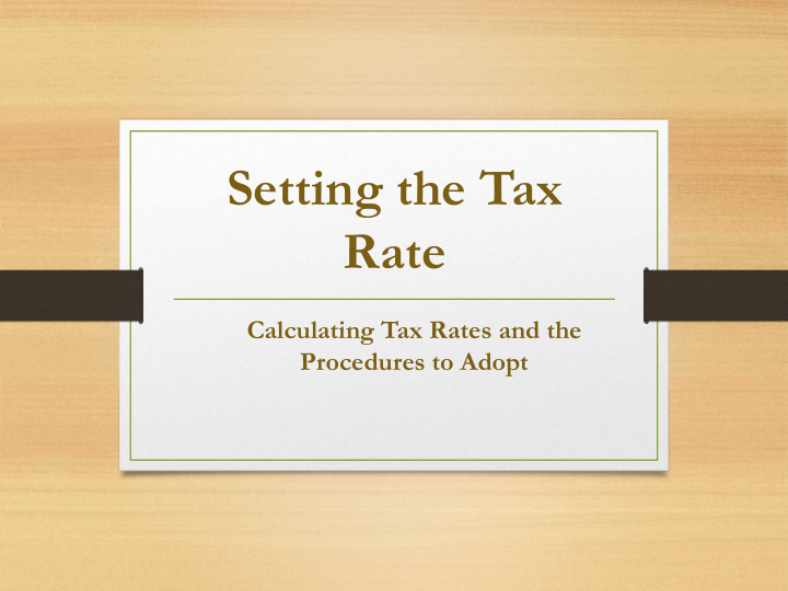 setting the tax rate