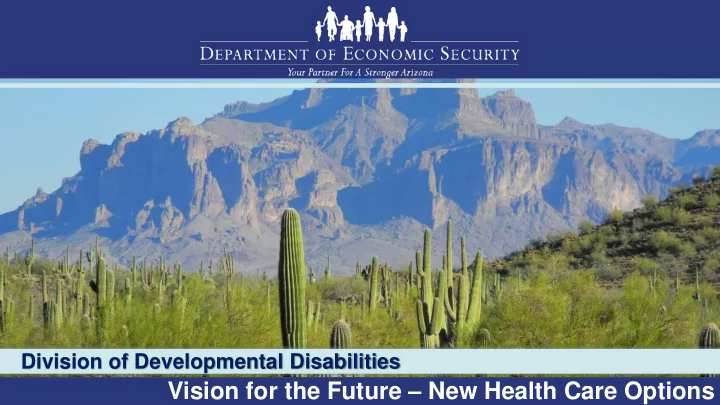 vision for the future new health care options vision for