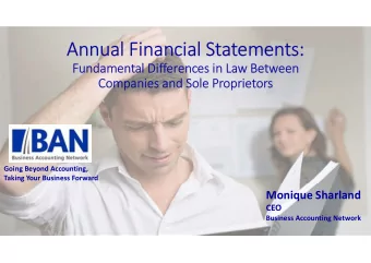 Annual Financial Statements:  Fundamental Differences in Law Between  Companies and Sole