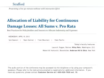 Allocation of Liability for Continuous  Damage Losses: All Sums v. Pro Rata  Best Practices for