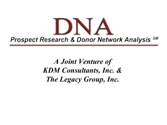 A Joint Venture of  KDM Consultants, Inc. &amp; The Legacy Group, Inc.  Common Barriers to Gift