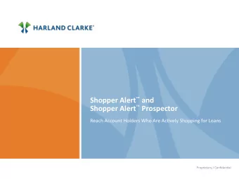 Shopper  Alert  and   Shopper  Alert  Prospector    Reach  Account