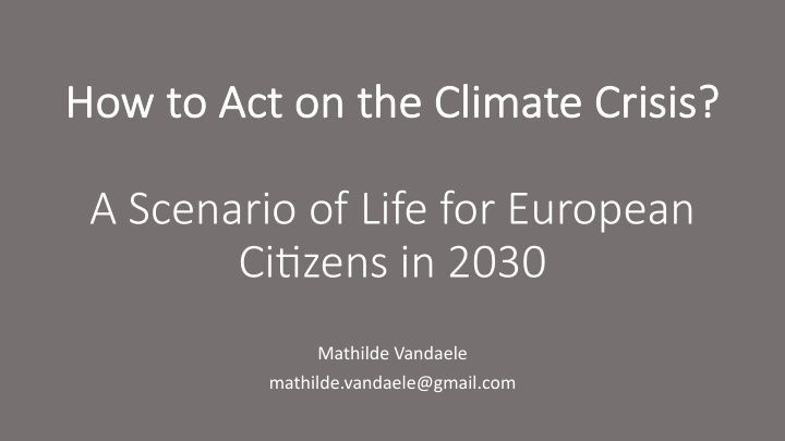 a scenario of life for european ci9zens in 2030