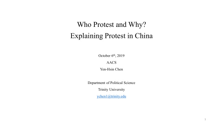 who protest and why explaining protest in china