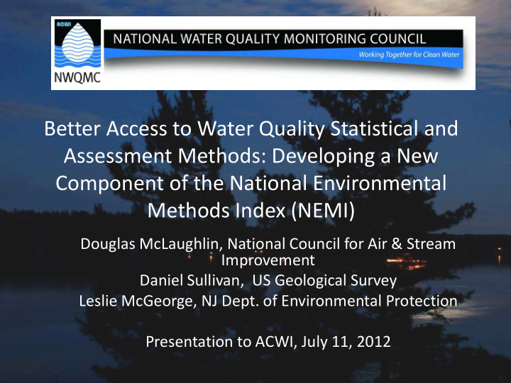 better access to water quality statistical and assessment