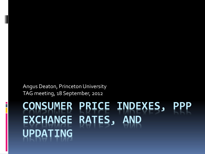 consumer price indexes ppp exchange rates and updating