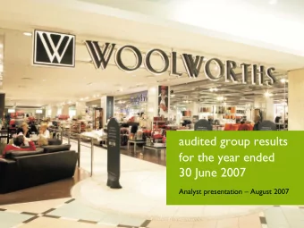 audited group results  for the year ended  30 June 2007  Analyst presentation   August 2007